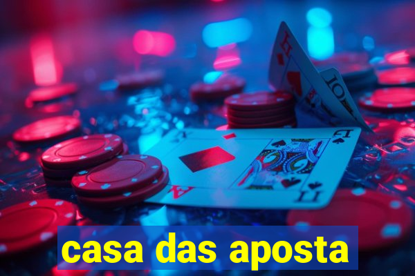 casa das aposta